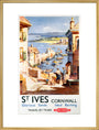 'St Ives', BR poster, c 1955. art print extra large gold Art Print - Science Museum Shop
