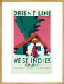 'West Indies Cruise', Orient Line poster, c 1930. art print extra large gold Art Print - Science Museum Shop