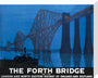 'The Forth Bridge', LNER poster, 1928. stretched canvas medium none Art Print - Science Museum Shop