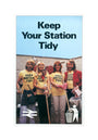 'Keep Your Station Tidy', BR poster, 1979. unstretched canvas medium none Art Print - Science Museum Shop