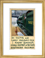'I'm Taking an Early Holiday', SR poster, 1936. art print small gold Art Print - Science Museum Shop