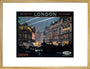 'Piccadilly Circus', LNER poster, 1923-1947. art print large gold Art Print - Science Museum Shop