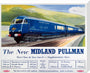 'The New Midland Pullman', BR(LMR) poster, c 1950s. stretched canvas large none Art Print - Science Museum Shop