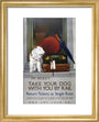 'Take your Dog with you by Rail', GWR/LMS/LNER/SR poster, 1923-1947. art print extra small gold Art Print - Science Museum Shop