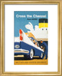 'Cross the Channel from Dover', BR poster, c 1960s. art print extra small gold Art Print - Science Museum Shop