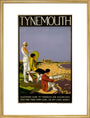 'Tynemouth', LNER poster, 1926. art print large gold Art Print - Science Museum Shop