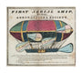The 'Eagle', the 'First aerial Ship', 1834. unstretched canvas large none Art Print - Science Museum Shop