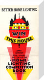 Better Home Lighting competition poster with a main prize of an all-electric house,1926-1927. stretched canvas small none Art Print - Science Museum Shop
