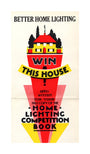 Better Home Lighting competition poster with a main prize of an all-electric house,1926-1927. unstretched canvas large none Art Print - Science Museum Shop