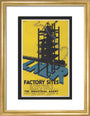 Poster, London & North Eastern Railway, Factory Sites, by Frank Newbould. art print small gold Art Print - Science Museum Shop