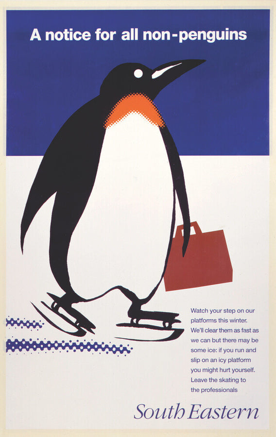 'A notice for all non-penguins', BR poster, 1995 Art Print - Science Museum Shop