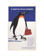 'A notice for all non-penguins', BR poster, 1995 art print extra small none Art Print - Science Museum Shop