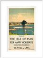 'Isle of Man for Happy Holidays', LMS poster, 1923-1947. art print extra large white Art Print - Science Museum Shop