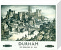 'Durham', BR poster, after 1948. stretched canvas small none Art Print - Science Museum Shop