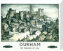 'Durham', BR poster, after 1948. stretched canvas medium none Art Print - Science Museum Shop