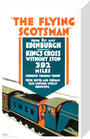 The Flying Scotsman', LNER poster, 1923-1947. stretched canvas small none Art Print - Science Museum Shop