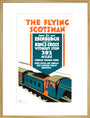 The Flying Scotsman', LNER poster, 1923-1947. art print extra large gold Art Print - Science Museum Shop
