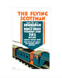 The Flying Scotsman', LNER poster, 1923-1947. art print extra small none Art Print - Science Museum Shop