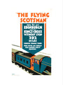 The Flying Scotsman', LNER poster, 1923-1947. art print medium none Art Print - Science Museum Shop