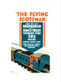 The Flying Scotsman', LNER poster, 1923-1947. art print extra large none Art Print - Science Museum Shop